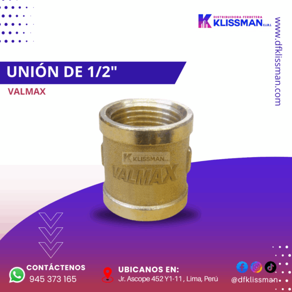 UNIÓN DE 1/2" VALMAX